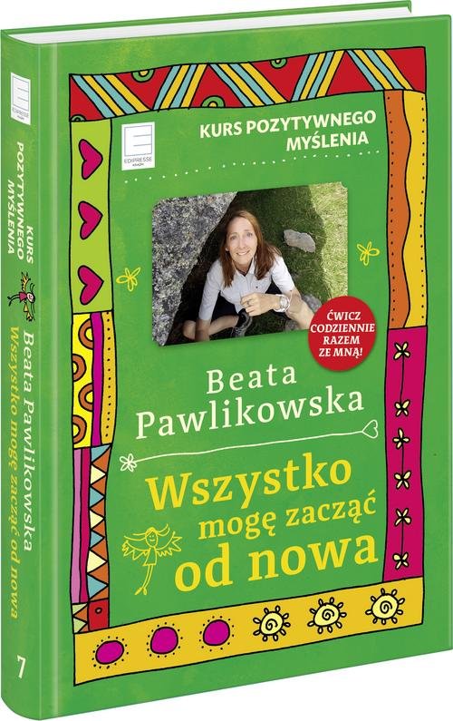 Image of Kurs pozytywnego myślenia Wszystko mogę zacząć od nowa