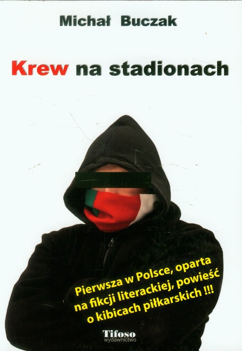 Image of Krew na stadionach