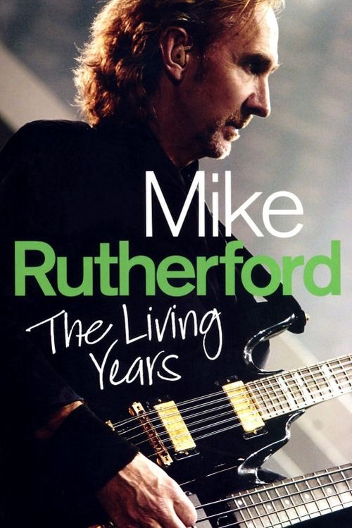 Image of Mike Rutherford The Living Years