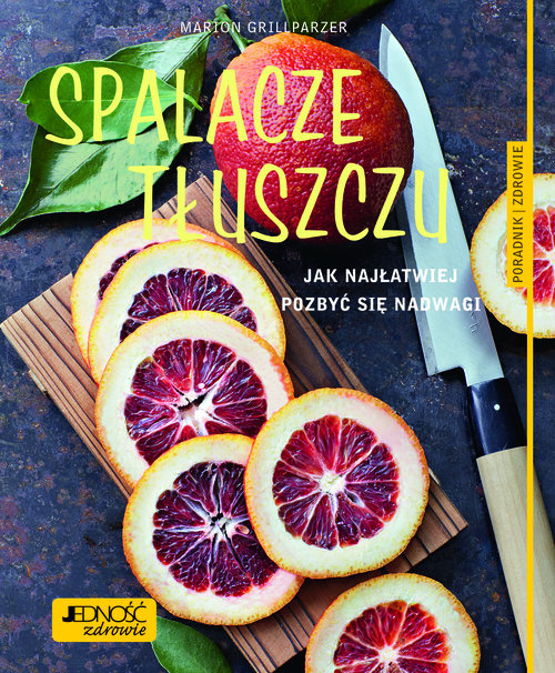 Image of Spalacze tłuszczu Jak najłatwiej pozbyc się nadwagi Poradnik zdrowie