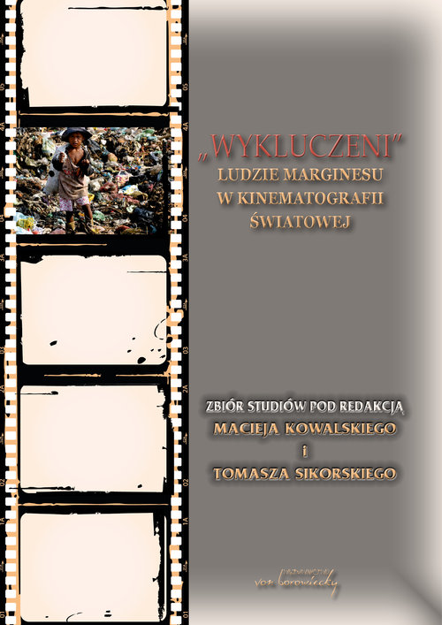 Image of Wykluczeni Ludzie marginesu w kinematografii światowej