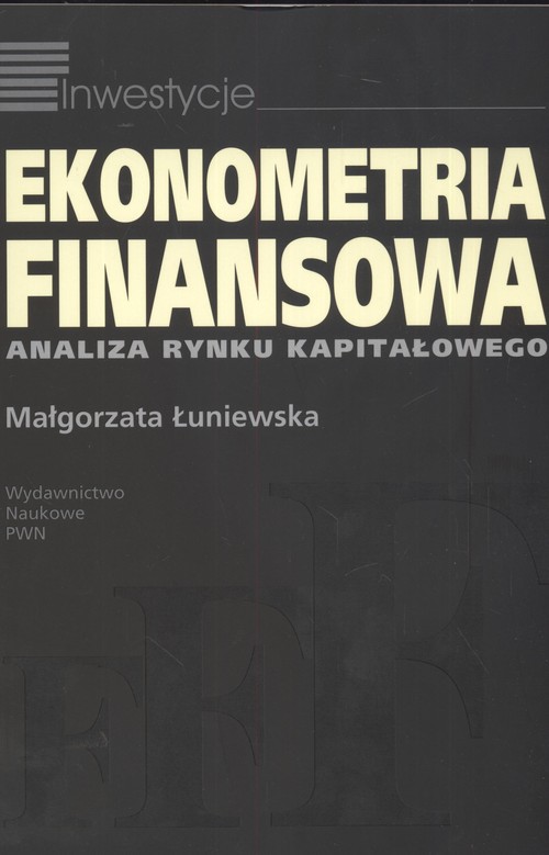 Image of Ekonometria finansowa Analiza rynku kapitałowego