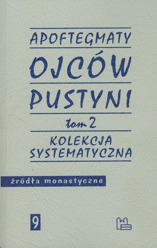 Image of Apoftegmaty Ojców Pustyni Tom 2 Kolekcja systematyczna