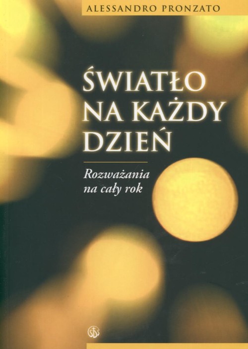 Image of Światło na każdy dzień Rozważania na cały rok
