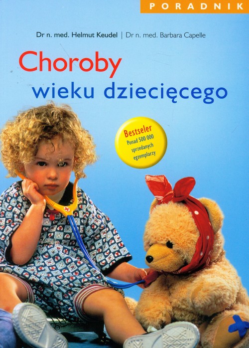 Image of Choroby wieku dziecięcego Poradnik