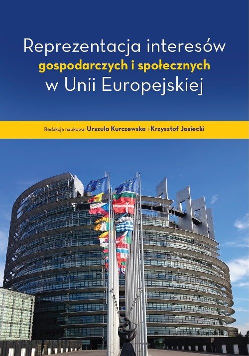 Image of Reprezentacja interesów gospodarczych i społecznych w Unii Europejskiej