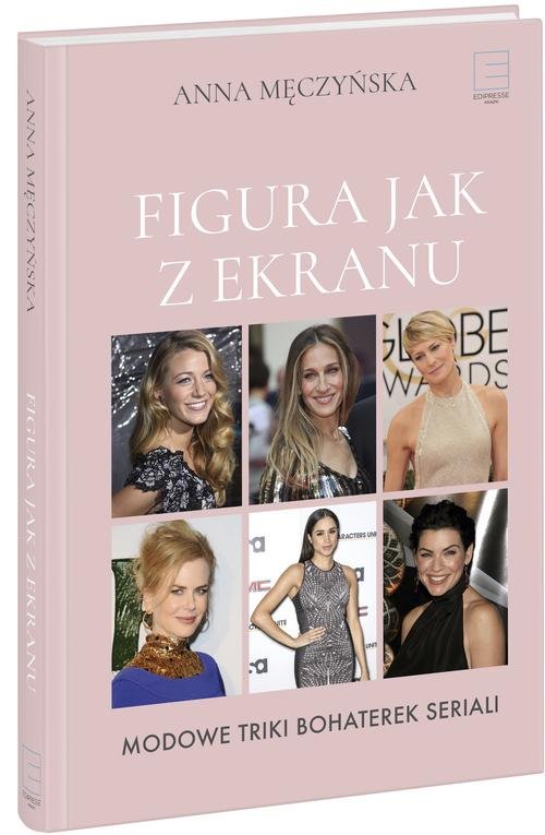 Image of Figura jak z ekranu Modowe triki bohaterek seriali