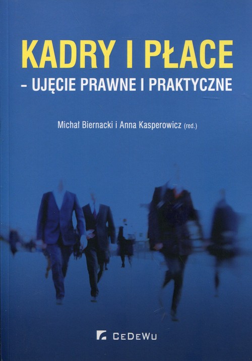 Image of Kadry i płace - ujęcie prawne i praktyczne