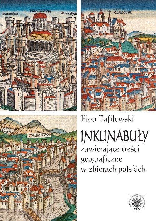Image of Inkunabuły zawierające treści geograficzne w zbiorach polskich