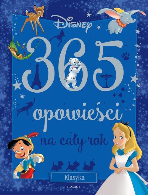 Image of Klasyka Disneya 365 opowieści na cały rok