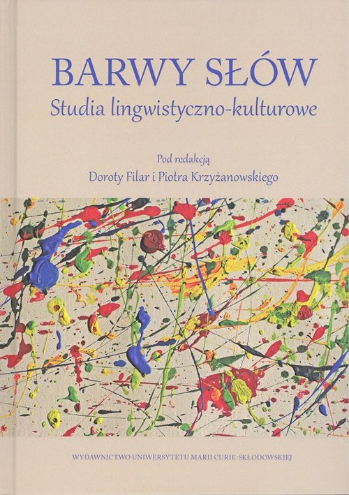 Image of Barwy słów Studia lingwistyczno-kulturowe