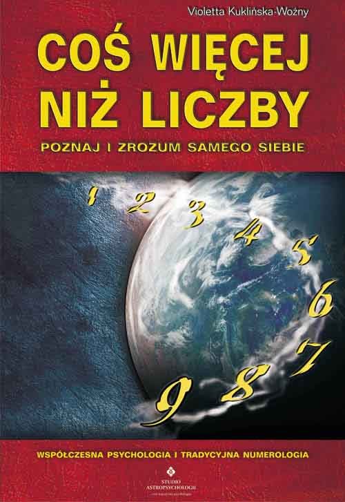 Image of Coś więcej niż liczby Poznaj i zrozum samego siebie