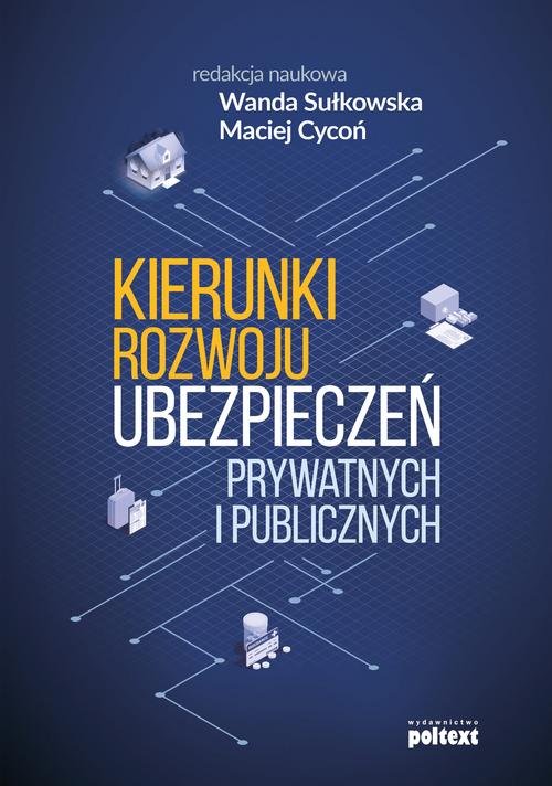 Image of Kierunki rozwoju ubezpieczeń prywatnych i publicznych