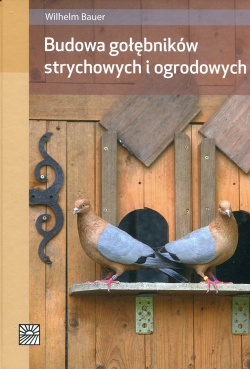 Image of Budowa gołębników strychowych i ogrodowych