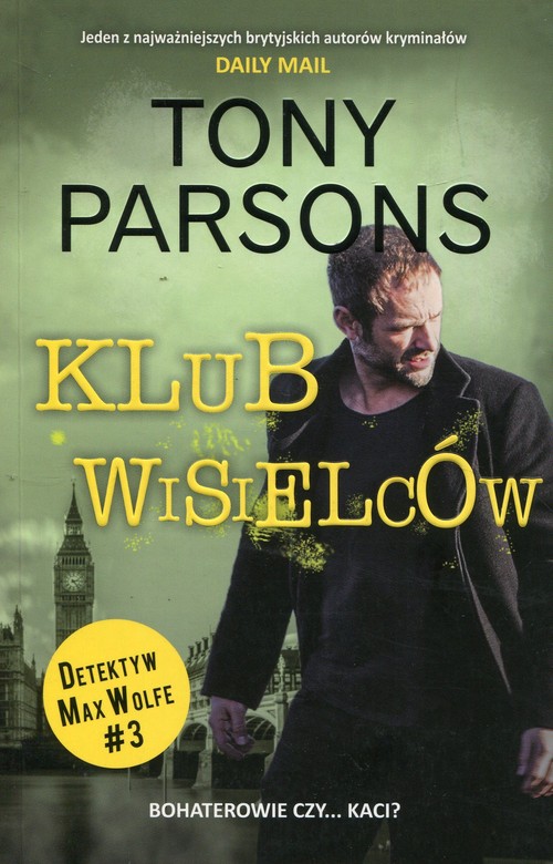 Image of Detektyw Max Wolfe Tom 3 Klub wisielców