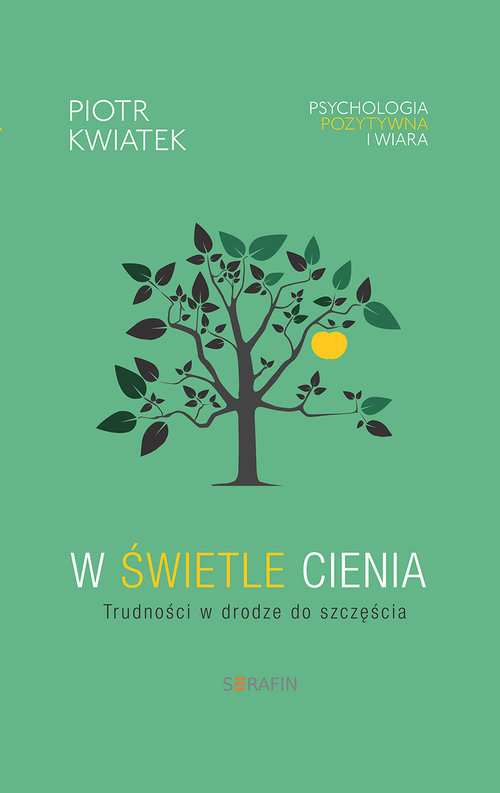 Image of W świetle cieniaTrudności w drodze do szczęścia