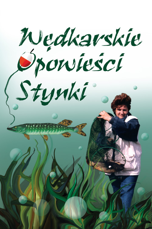 Image of Wędkarskie opowieści Stynki
