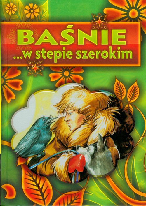 Image of Baśnie w stepie szerokim