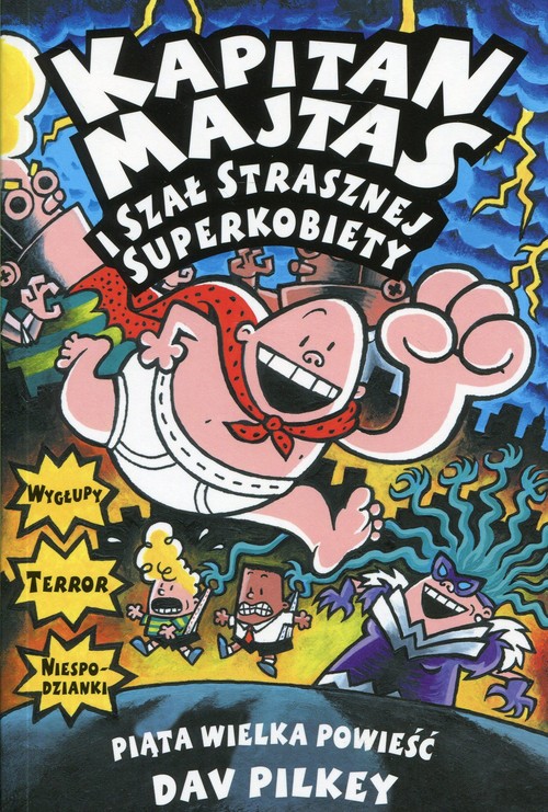 Image of Kapitan Majtas i szał Strasznej Superkobiety