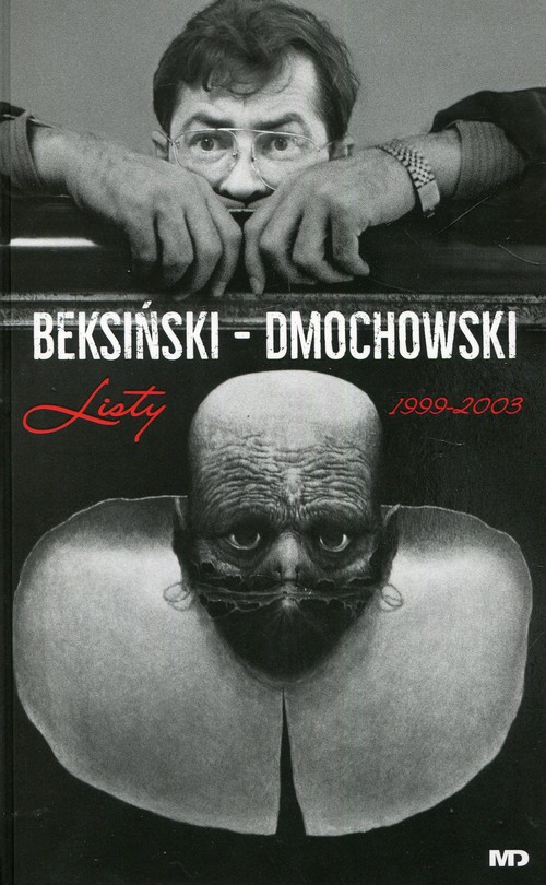 Image of Beksiński - Dmochowski Listy 1999-2003