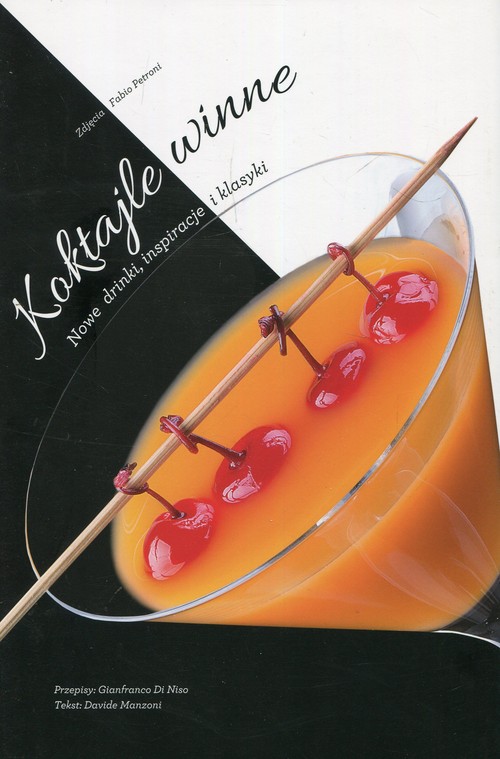 Image of Koktajle winne Nowe drinki, inspiracje i klasyki