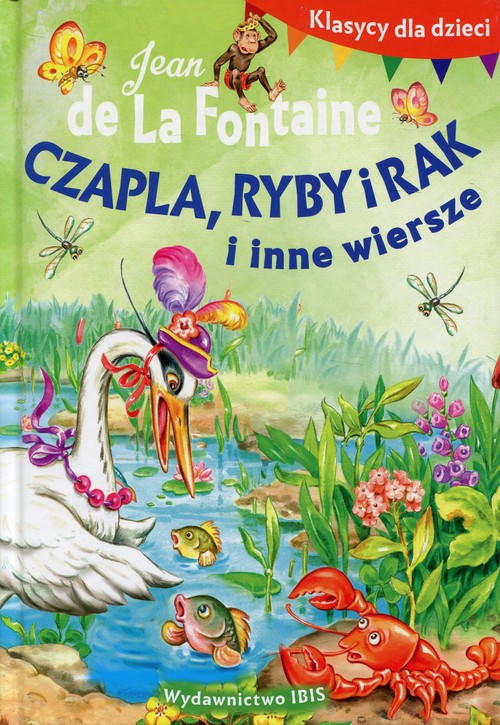Image of Klasycy dla dzieci Czapla, ryby i rak i inne