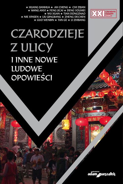 Image of Czarodzieje z ulicy i inne nowe ludowe opowieści