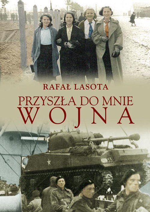 Image of Przyszła do mnie wojna