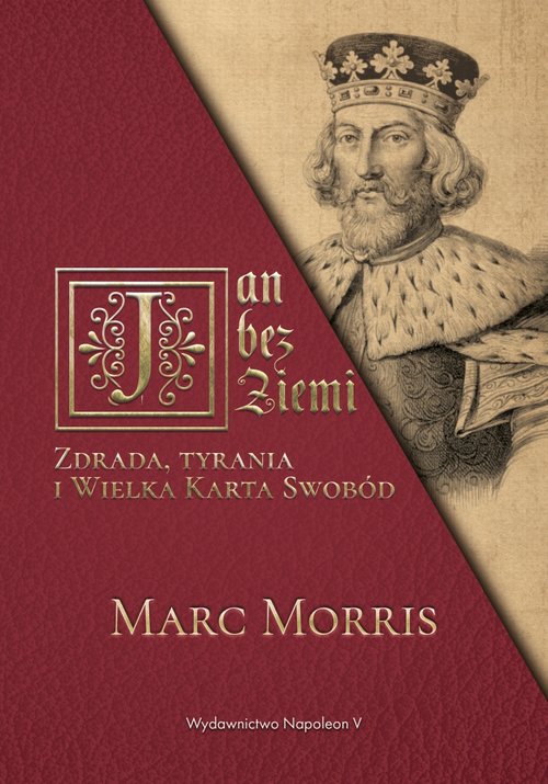 Image of Jan bez Ziemi Zdrada tyrania i Wielka Karta Swobód