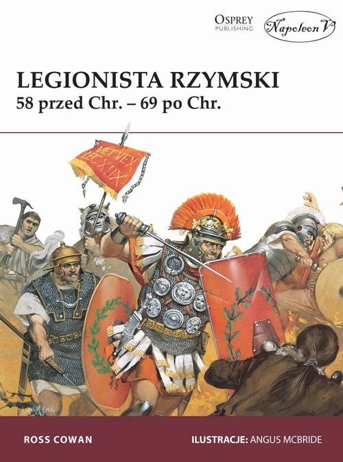Image of Legionista rzymski 58 przed Chr. - 69 po Chr.