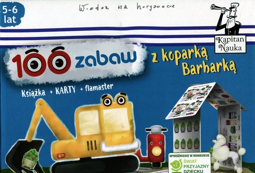 Image of Kapitan Nauka 100 zabaw z koparką Barbarką 5-6 lat