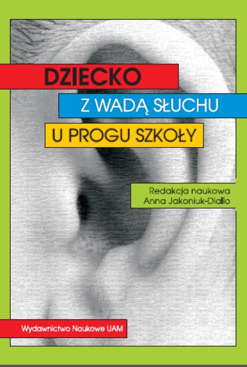 Image of Dziecko z wadą słuchu u progu szkoły