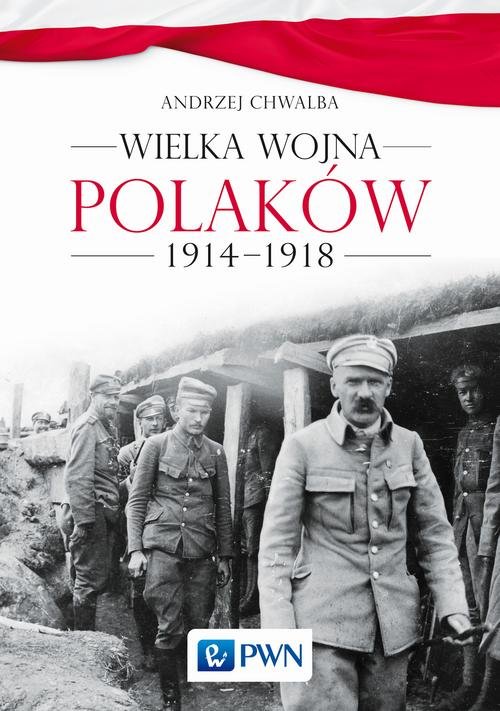 Image of Wielka wojna Polaków 1914-1918