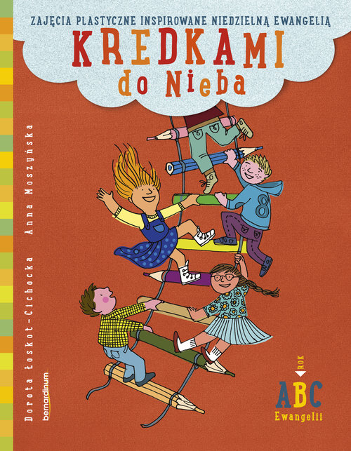 Image of Kredkami do Nieba Rok B Zajęcia plastyczne inspirowane niedzielną Ewangelią