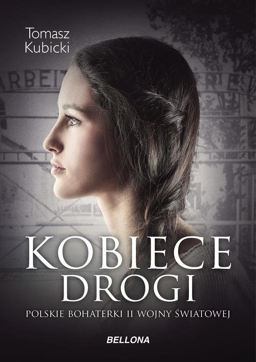 Image of Kobiece drogi Polskie bohaterki II wojny światowej