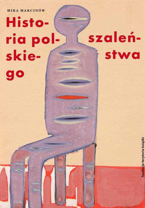 Image of Historia polskiego szaleństwa