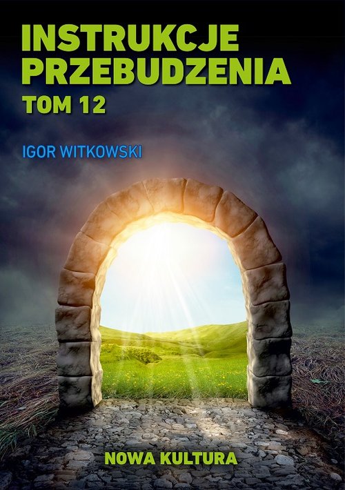 Image of Instrukcje przebudzenia Tom 12 Nowa Kultura