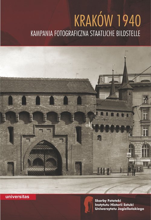 Image of Kraków 1940 Kampania fotograficzna Staatliche Bildstelle