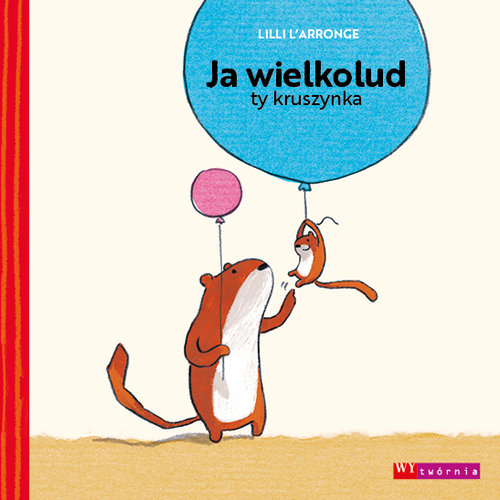 Image of Ja wielkolud ty kruszynka
