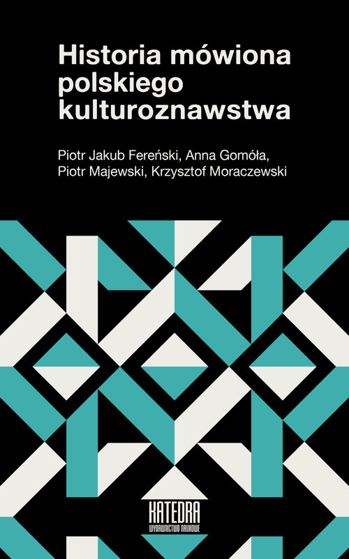 Image of Historia mówiona polskiego kulturoznawstwa