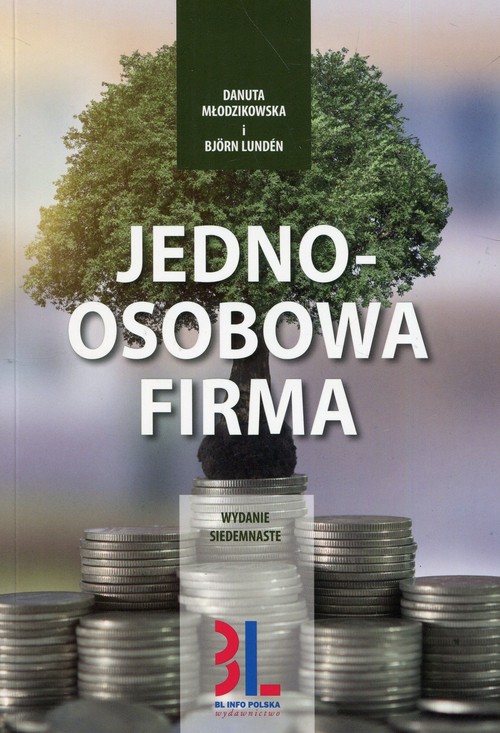 Image of Jednoosobowa firma Jak założyć i samodzielnie prowadzić jednoosobową działalność gospodarczą