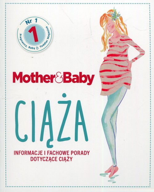 Image of Mother & Baby Ciąża Informacje i fachowe porady dotyczące ciąży