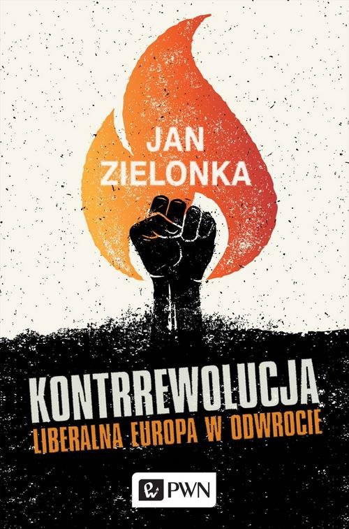 Image of Kontrrewolucja Liberalna Europa w odwrocie