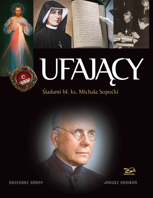 Image of Ufający Śladami bł. ks. Michała Sopoćki