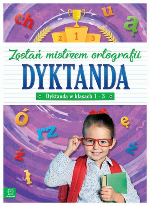 Image of Dyktanda w klasach 1-3 Zostań mistrzem ortografii