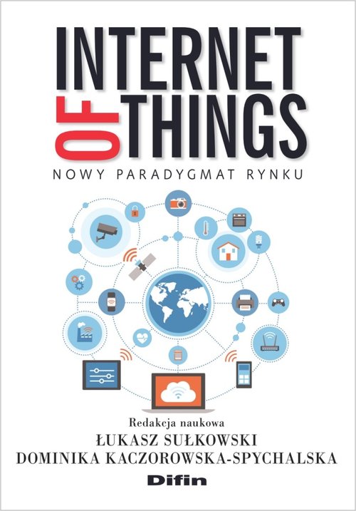 Image of Internet of Things Nowy paradygmat rynku