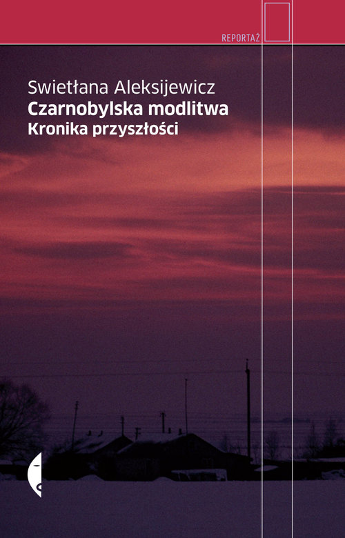 Image of Czarnobylska modlitwa Kronika przyszłości