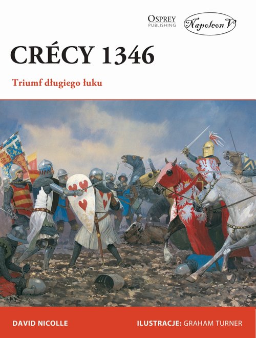 Image of Crecy 1346 Triumf długiego łuku