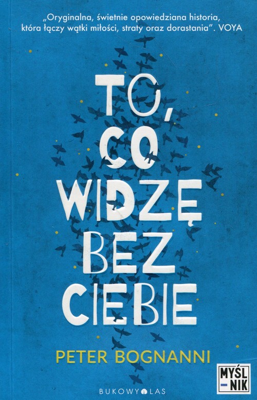 Image of To co widzę bez ciebie