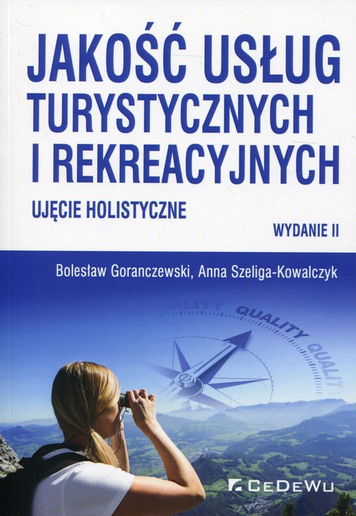 Image of Jakość usług turystycznych i rekreacyjnych Ujęcie holistyczne